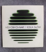 MIUOSH ONAR - KILKA SŁÓW singiel