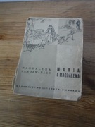 Maria i Magdalena - Magdalena Samozwaniec 1956 ZOBACZ 