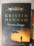 Nocna droga  Kristin Hannah