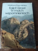 Egipt i Izrael w moich wspomnieniach, Wiesława Pogodzińska 