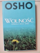 Wolność odwaga bycia sobą. OSHO