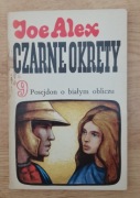Joe Alex - Czarne okręty 9 - Posejdon o białym obliczu