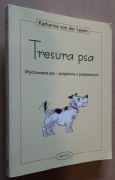 Tresura psa Wychowanie psa – przyjemne z pożytecznym 