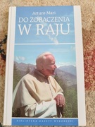 Do zobaczenia w raju 