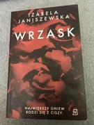 Wrzask -Izabela Janiszewska