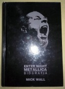 METALLICA MICK WALL Enter night biografia