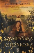 Szampańska księżniczka - Annette Fabiani