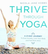 Thrive through yoga Nicola Jane Hobbs