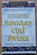Og Mandino NAJWIĘKSZY CUD ŚWIATA stan bdb-