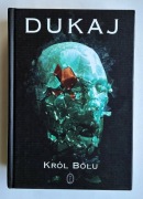 Król Bólu - Jacek Dukaj