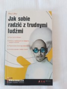 Jak sobie radzić z trudnymi ludźmi Roy Lilley