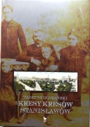 Kresy Kresów Stanisławów Olszański