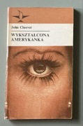 Wykształcona amerykanka - Cheever