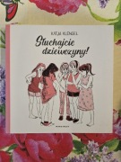 Słuchajcie dziewczyny! - Katja Klengel