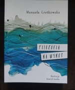 Filozofia na wynos Manuela Gretkowska