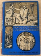 Dzieje Polski Ilustrowane - A. Sokołowski - Tom II - 1897 Wiedeń - UNIKAT