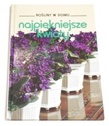 Najpiękniejsze kwiaty