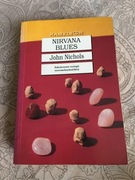 "nirwana blues" John Nicols