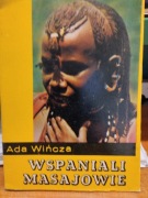 Wspaniali Masajowie, Ada Wińcza
