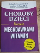 Choroby dzieci leczenie megadawkami witamin