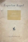372 Bogusław Kogut Dom ocalony (1953)