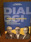 Wielka gra o Ukrainę Bartłomiej Radziejewski, Bogdan Góralczyk, Budzisz