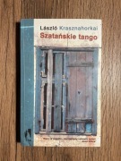 SZATAŃSKIE TANGO Laszlo Krasznahorkai NOBEL 2025