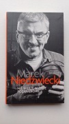 Nie wierzę w życie pozaradiowe Marek Niedźwiecki