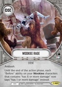 SWD CMI103 Wookiee Rage Star Wars Destiny