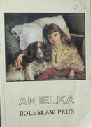 Anielka - Bolesław Prus