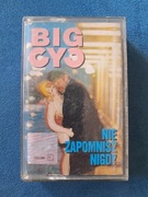 Kaseta magnetofonową Big Cyc "nie zapomnisz nigdy"