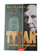 Tytan. Życie Johna D.Rockeffellera