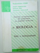 Biologia. Materiały przygotowawcze dla kandydatów na akademie medyczne