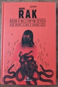 Baśń o wężowym sercu Radek Rak