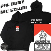 Bluzy z kapturem PAL GUME NIE SZLUGI MICHELIN