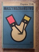 Maszynoznawstwo Orlik WSiP 1974