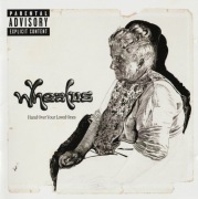 Wheatus - Hand Over Your Loved Ones