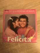 Al Bano E Romina Power - Felicita./ Arrivederci A Bahia. Winyl,7.