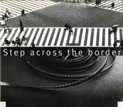 Fred Frith – Step Across The Border