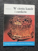DZIEJE NARODU W cieniu katedr i zamków nr I-17