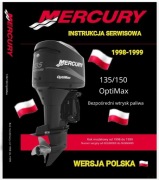 MERCURY OptiMax 135 150 1999r SILNIK ZABURTOWY SERWISOWKA j.POLSKI