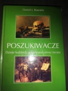 Poszukiwacze Dzieje ludzkich poszukiwań sensu świata Daniel J. Boorstin