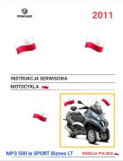 INSTRUKCJA SERWISOWA PIAGGIO MP3 500 2011 Sport Busines SERWISOWKA j.POLSKI