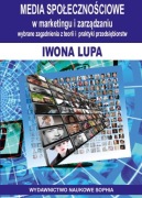 Media społecznościowe w marketingu... Iwona Lupa