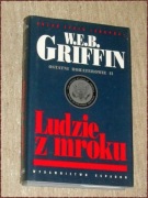 LUDZIE Z MROKU ,,, W.E.B GRIFFIN ,,,
