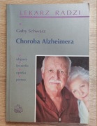 Lekarz radzi. Choroba Alzheimera. Gaby Schwarz