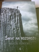 M. Popkiewicz - Świat na rozdrożu