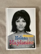 Helena Majdaniec. Jutro będzie dobry dzień Rafał Podraza /biografia, bigbit