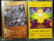 PRETTY MAIDS, Jump The Gun , Sin Decade /kasety/