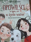 O tym co w życiu ważne miejsca michalak